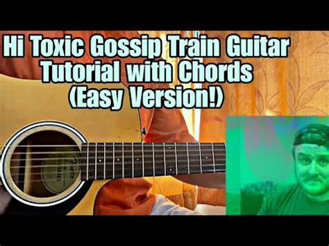 The 3 Easiest Christmas Guitar Songs. . Toxic gossip train chords
